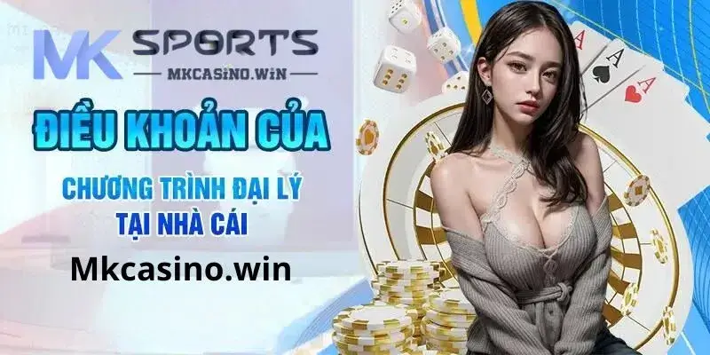 Tìm hiểu điều khoản khi đăng ký đại lý MK